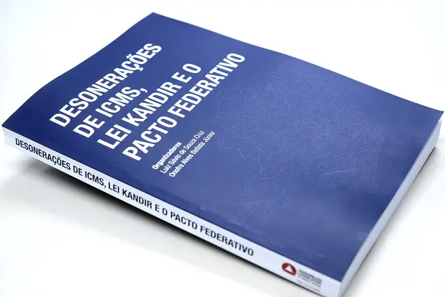 Livro Desonera&ccedil;&otilde;es de ICMS, Lei Kandir e o Pacto Federativo